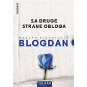 SA DRUGE STRANE OBLOGA - Bogdan Stevanović Blogdan
