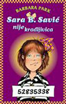 SARA B. SAVIĆ NIJE KRADLJIVICA - Barbara Park
