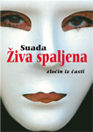 SUADA, ŽIVA SPALJENA - Suada