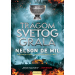 TRAGOM SVETOG GRALA - Nelson de Mil