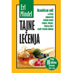 TAJNE LEČENJA - Erl Mindel