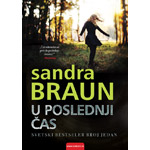 U POSLEDNJI ČAS - Sandra Braun