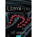 UZMI ME - Dž. Kener