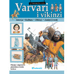 PUTOVANJE KROZ VREME: VARVARI I VIKINZI