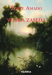 VELIKA ZASEDA - Žorž Amado