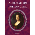 VOLJENA ŽENA - Andrej Makin