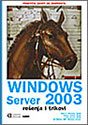 WINDOWS SERVER 2003: REŠENJA I TRIKOVI - Katrin Rand H. Morimoto, Andrew Abbate, Eric Kovach, Ed Roberts