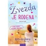 ZVEZDA JE ROĐENA - Keti Hopkins