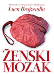 ŽENSKI MOZAK - Luen Brajzendin