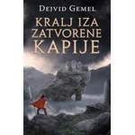 KRALJ IZA ZATVORENE KAPIJE - Dejvid Gemel