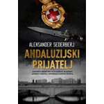 ANDALUZIJSKI PRIJATELJ - Aleksander Sederberj