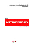 ANTIDEPRESIV - Mirjana Bobić Mojsilović, grupa autora