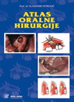 ATLAS ORALNE HIRURGIJE - Vlastimir Petrović