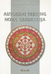 AUTOGENI TRENING: NOVA GENERACIJA - Prim dr Ljubomir Mirković