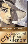 AUTOPORTRET SA MILENOM - Mirjana Mitrović