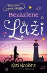 BEZAZLENE LAŽI - Keti Hopkins