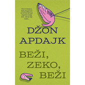 BEŽI, ZEKO, BEŽI - Džon Apdajk