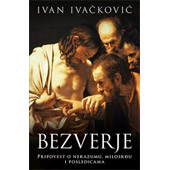 BEZVERJE - Ivan Ivačković