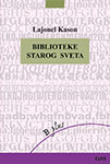 BIBLIOTEKE STAROG SVETA - Lajonel Kason
