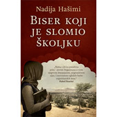 BISER KOJI JE SLOMIO ŠKOLJKU - Nadija Hašimi