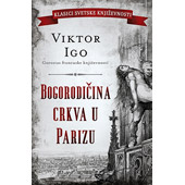 BOGORODIČINA CRKVA U PARIZU - Viktor Igo