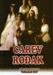 CAREV ROĐAK - B.D. Benedikt