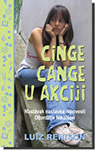 CINGE CANGE U AKCIJI - Luiz Renison