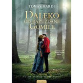 DALEKO OD RAZUZDANE GOMILE - Tomas Hardi