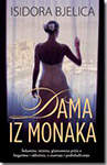 DAMA IZ MONAKA - Isidora Bjelica