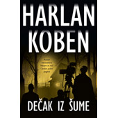 DEČAK IZ ŠUME - Harlan Koben