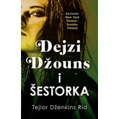 DEJZI DŽOUNS I ŠESTORKA - Tejlor Dženkins Rid