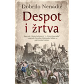 DESPOT I ŽRTVA - Dobrilo Nenadić