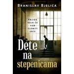 DETE NA STEPENICAMA - Branislav Bjelica