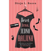 DEVET ŽENA, JEDNA HALJINA - Džejn L. Rozen