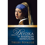 DEVOJKA SA BISERNOM MINĐUŠOM (DRAGULJI LAGUNE) - Trejsi Ševalije