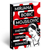DNEVNIK SRPSKE DOMAĆICE - Mirjana Bobić Mojsilović