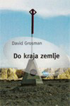 DO KRAJA ZEMLJE - David Grosman