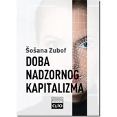 DOBA NADZORNOG KAPITALIZMA - Šošana Zubof