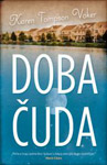 DOBA ČUDA - Karen Tompson Voker