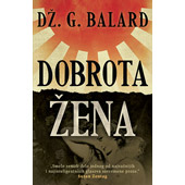 DOBROTA ŽENA - Dž. G. Balard