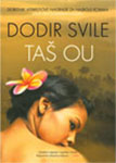 DODIR SVILE - Taš Ou