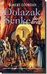 DOLAZAK SENKE (DEO DRUGI) - Robert Džordan