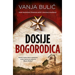 DOSIJE BOGORODICA - Vanja Bulić