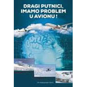 DRAGI PUTNICI, IMAMO PROBLEM U AVIONU! - Dr Aleksandar Simić