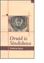 DRUID IZ SINDIDUNA - Vladislav Bajac