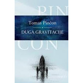 DUGA GRAVITACIJE - Tomas Pinčon