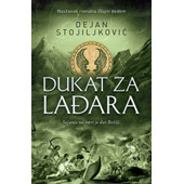 DUKAT ZA LAĐARA - Dejan Stojiljković