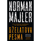 DŽELATOVA PESMA II: ISTOČNI GLASOVI - Norman Majler