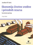 EKONOMIJA ŽIVOTNE SREDINE I PRIRODNIH RESURSA - Jonathan M. Harris