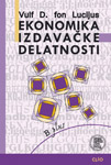 EKONOMIKA IZDAVAČKE DELATNOSTI - Vulf D. fon Lucijus